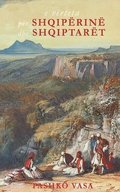 E v�rteta p�r Shqip�rin� dhe shqiptar�t