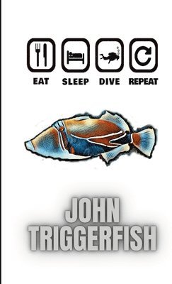 Eat Sleep Dive Repeat