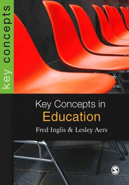 Lesley Aers, Fred Inglis - Key Concepts in Education, E-bok