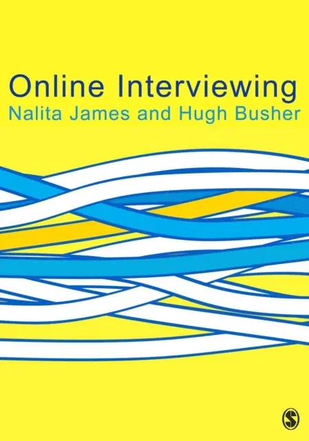 Nalita James, Hugh Busher - Online Interviewing. Tillgänglighet: Lägg i varukorg