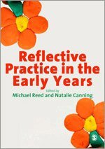 Michael Reed, Natalie Canning - Reflective Practice in the Early Years, Övrigt