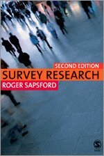 Roger Sapsford - Survey Research, Övrigt