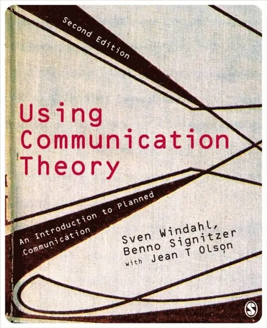 Sven Windahl, Benno Signitzer, Jean T Olson - Using Communication Theory. Tillgänglighet: Lägg i varukorg
