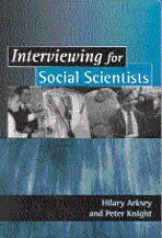 Hilary Arksey, Peter T Knight - Interviewing for Social Scientists, Övrigt