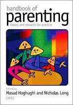 Masud S Hoghughi, Nicholas Long - Handbook of Parenting, Övrigt