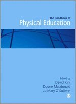 David Kirk, Doune Macdonald, Mary O'Sullivan - Handbook of Physical Education, Övrigt