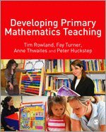 Tim Rowland, Fay Turner, E Anne Thwaites, Peter Huckstep - Developing Primary Mathematics Teaching, Övrigt