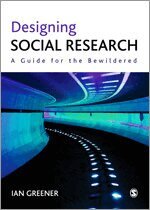 Ian Greener - Designing Social Research, Övrigt