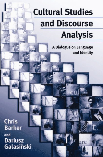 Dariusz Galasinski, Chris Barker - Cultural Studies and Discourse Analysis, E-bok