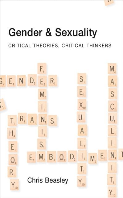 Chris Beasley - Gender and Sexuality, E-bok