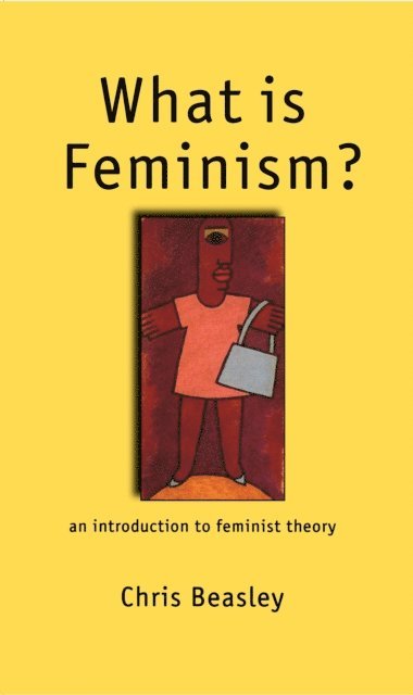Chris Beasley - What is Feminism?, E-bok