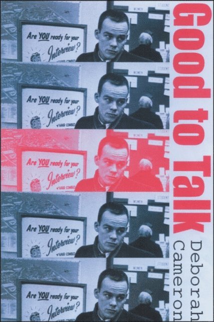 Deborah Cameron - Good to Talk?, E-bok
