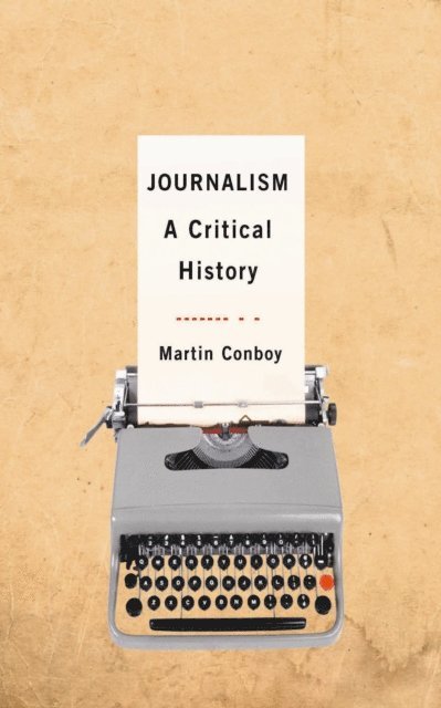 Martin Conboy - Journalism, E-bok