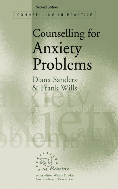 Frank Wills, Diana Sanders - Counselling for Anxiety Problems, E-bok