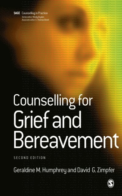 David G Zimpfer, Geraldine M Humphrey - Counselling for Grief and Bereavement, E-bok