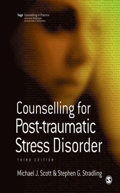 Stephen G Stradling, Michael J Scott - Counselling for Post-traumatic Stress Disorder, E-bok