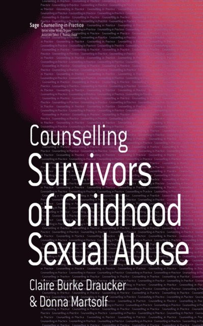 Donna Martsolf, Claire Burke Draucker - Counselling Survivors of Childhood Sexual Abuse, E-bok
