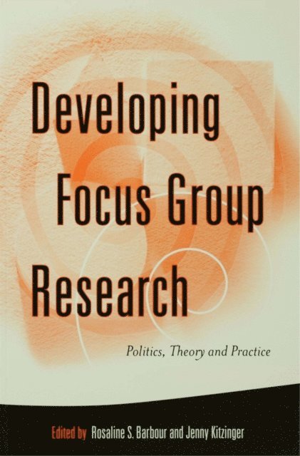 Jenny Kitzinger, Rosaline Barbour - Developing Focus Group Research, E-bok