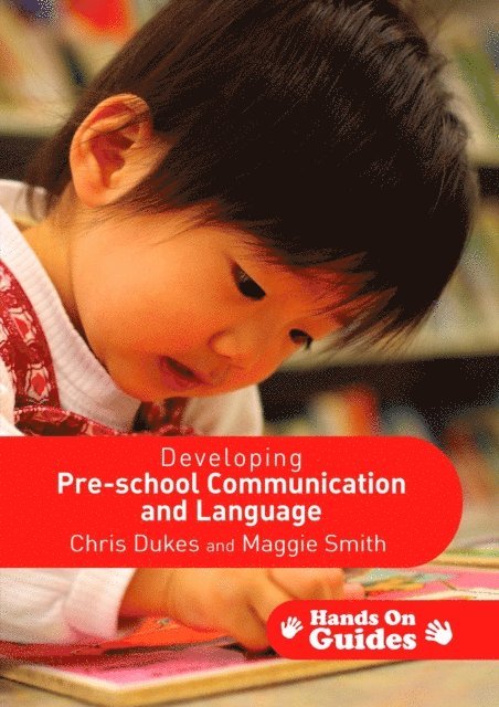 Maggie Smith, Chris Dukes - Developing Pre-school Communication and Language, E-bok