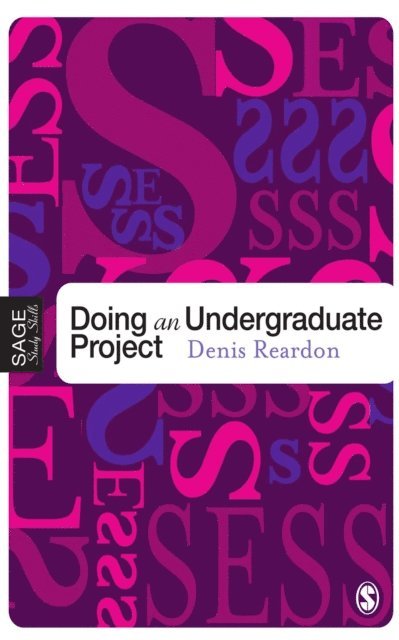 Denis Reardon - Doing Your Undergraduate Project, E-bok
