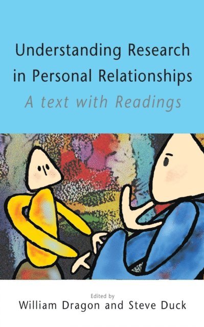 Steve Duck, William Dragon - Understanding Research in Personal Relationships, E-bok