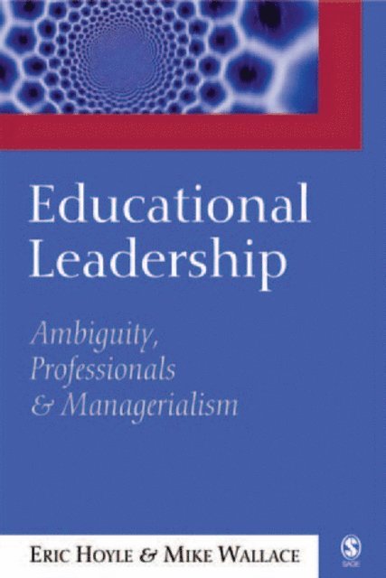 Mike Wallace, Eric Hoyle - Educational Leadership, E-bok