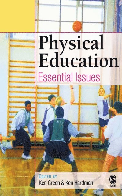 Kenneth Hardman, Ken Green - Physical Education, E-bok