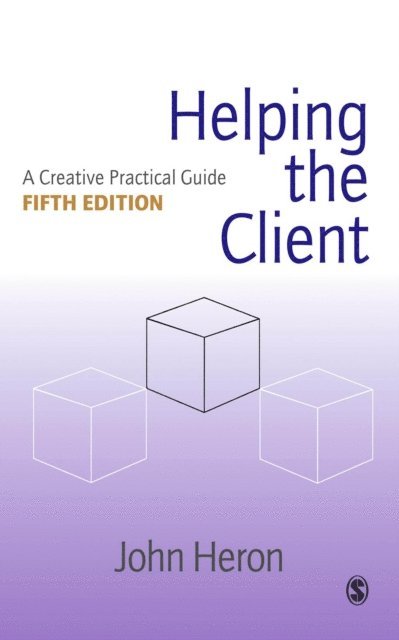John Heron - Helping the Client, E-bok
