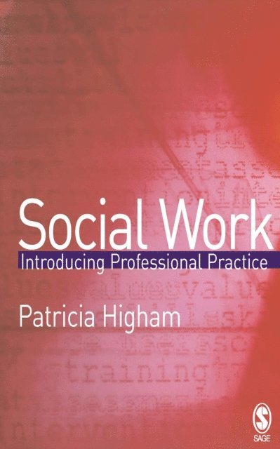 Patricia Higham - Social Work, E-bok