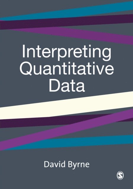 David Byrne - Interpreting Quantitative Data, E-bok