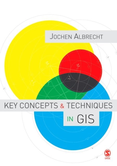 Jochen Albrecht - Key Concepts and Techniques in GIS, E-bok