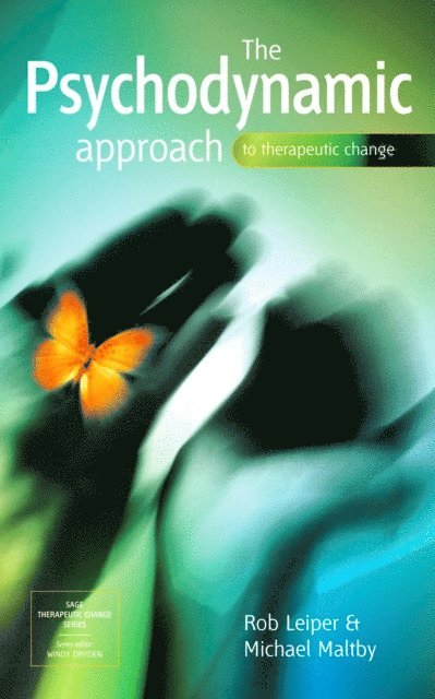 Michael Maltby, Rob Leiper - Psychodynamic Approach to Therapeutic Change, E-bok