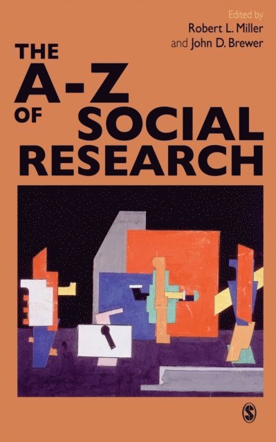 John D Brewer, Robert Lee Miller - A-Z of Social Research, E-bok