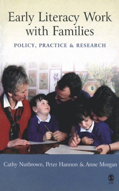 Anne Morgan, Peter Hannon, Cathy Nutbrown - Early Literacy Work with Families, E-bok