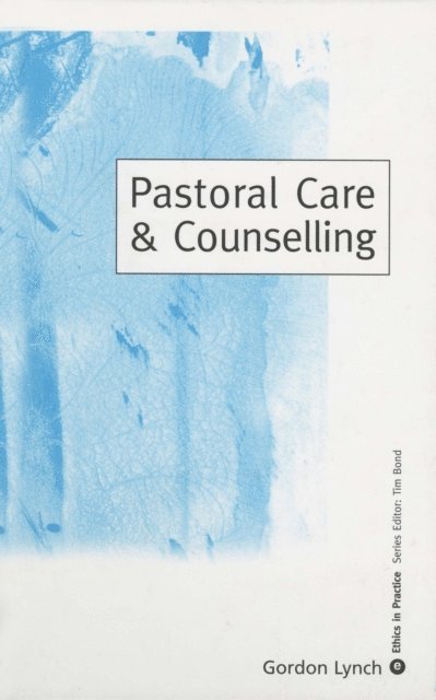 Gordon Lynch - Pastoral Care & Counselling, E-bok