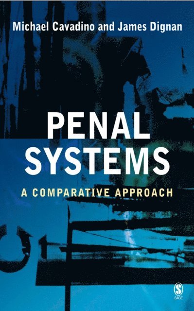 James Dignan, Michael Cavadino - Penal Systems, E-bok