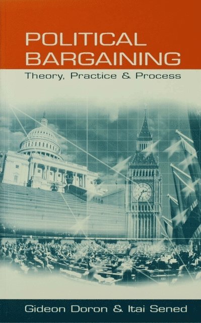 Itai Sened, Gideon Doron - Political Bargaining, E-bok