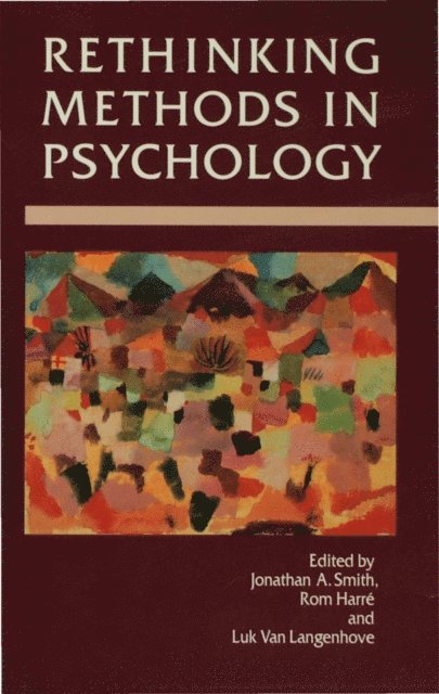 Luk Van Langenhove, Rom Harre, Jonathan A Smith - Rethinking Methods in Psychology, E-bok