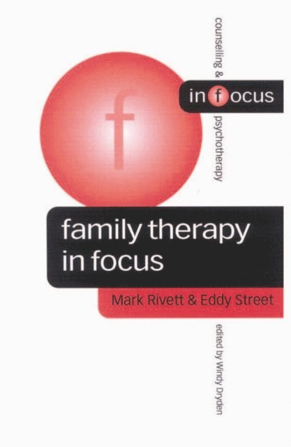 Eddy Street, Mark Rivett - Family Therapy in Focus, E-bok