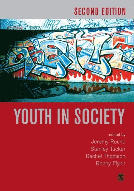 Rachel Thomson, Ronny Flynn, Stanley Tucker, Jeremy Roche - Youth in Society, E-bok