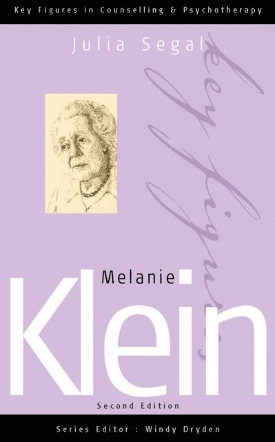 Julia Segal - Melanie Klein, E-bok