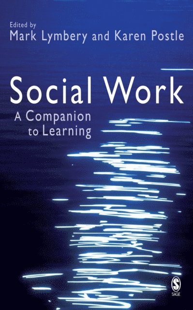 Karen Postle, Mark Lymbery - Social Work, E-bok