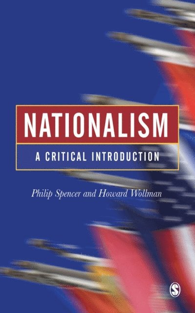 Howard Wollman, Philip Spencer - Nationalism, E-bok