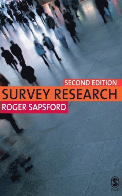 Roger Sapsford - Survey Research, E-bok