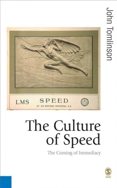 John Tomlinson - Culture of Speed, E-bok