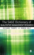 SAGE Dictionary of Qualitative Management Research