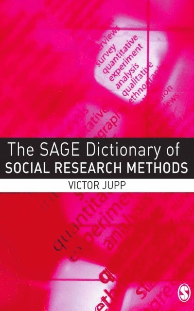 Victor Jupp - SAGE Dictionary of Social Research Methods, E-bok
