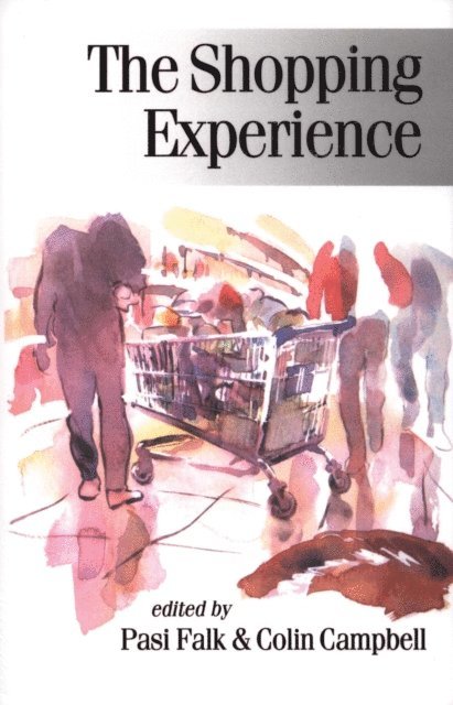 Colin Campbell, Pasi Falk - Shopping Experience, E-bok