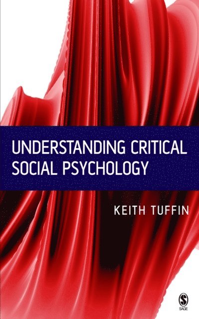 Keith Tuffin - Understanding Critical Social Psychology, E-bok. Tillgänglighet: Lägg i varukorg