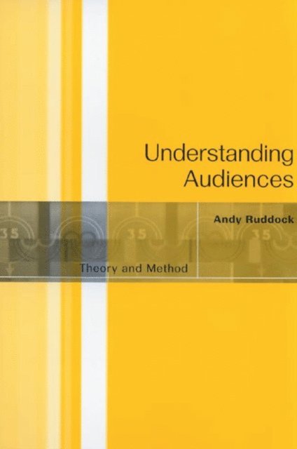 Andy Ruddock - Understanding Audiences, E-bok